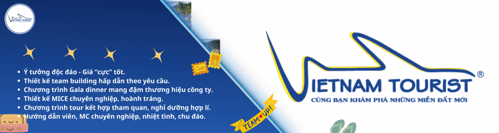 GO TEAM - TOUR CHO DOANH NGHIỆP GO TEAM - TOUR CHO DOANH NGHIỆP